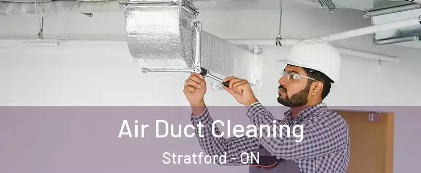  Air Duct Cleaning Stratford - ON