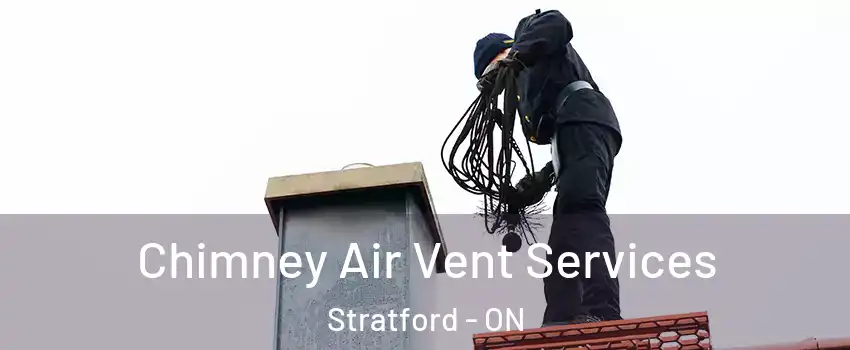  Chimney Air Vent Services Stratford - ON