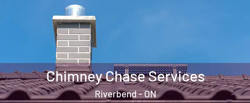  Chimney Chase Services Riverbend - ON