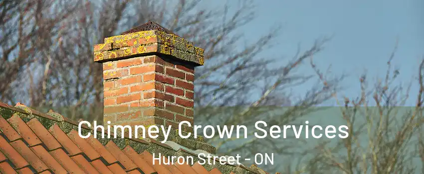  Chimney Crown Services Huron Street - ON