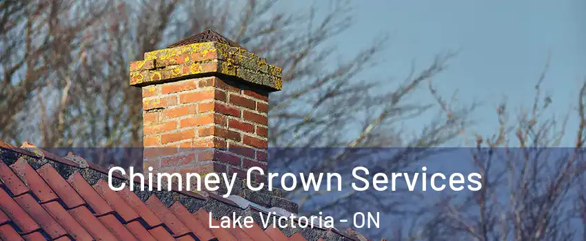  Chimney Crown Services Lake Victoria - ON
