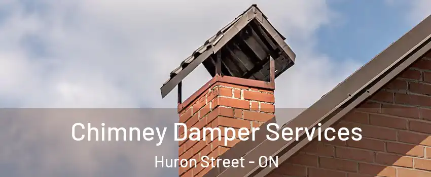  Chimney Damper Services Huron Street - ON