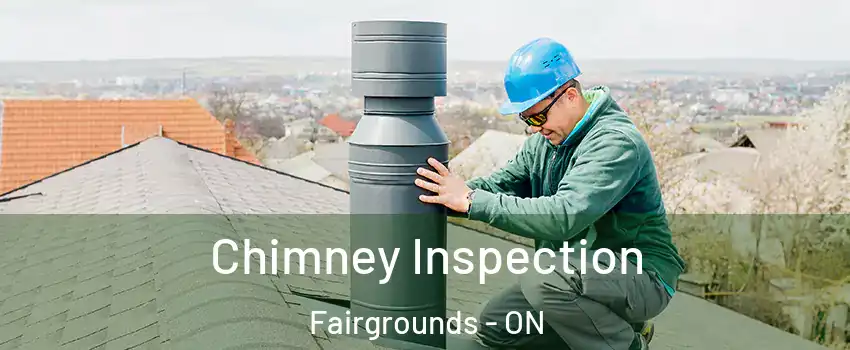  Chimney Inspection Fairgrounds - ON