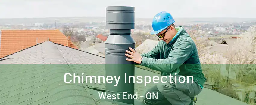  Chimney Inspection West End - ON