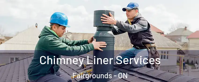  Chimney Liner Services Fairgrounds - ON