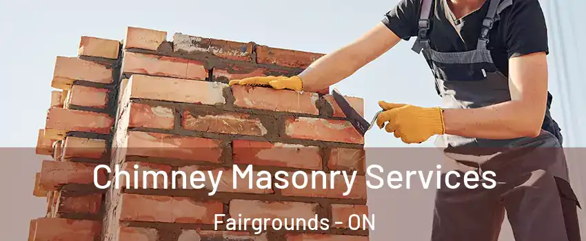  Chimney Masonry Services Fairgrounds - ON