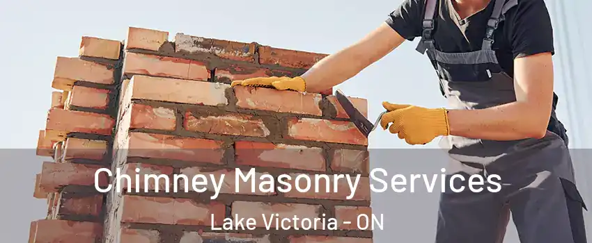  Chimney Masonry Services Lake Victoria - ON