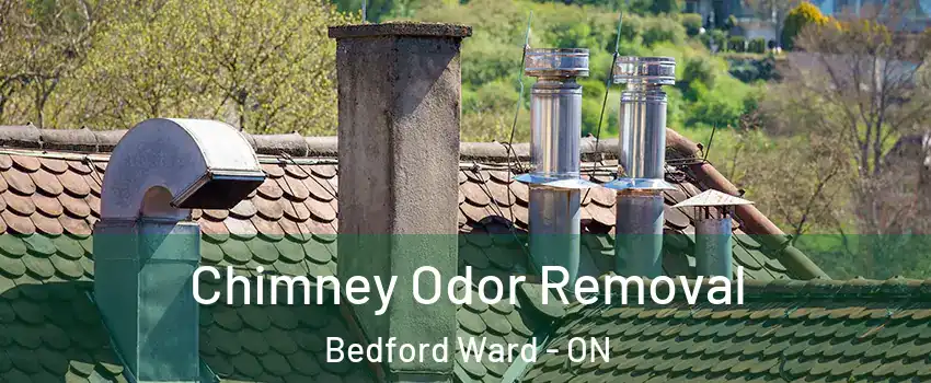  Chimney Odor Removal Bedford Ward - ON