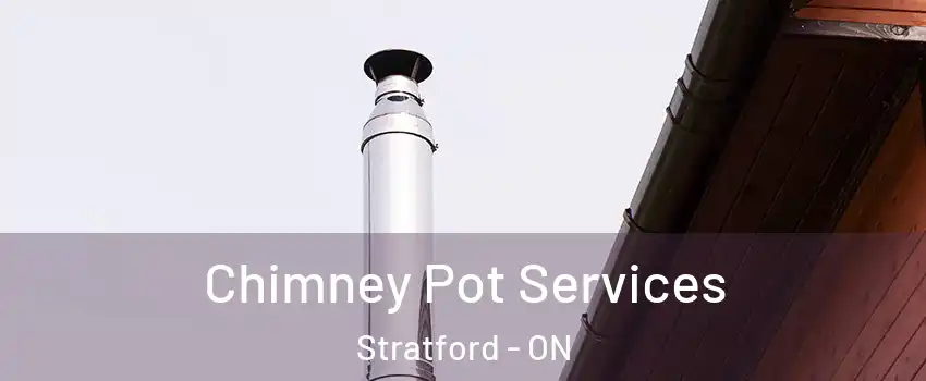  Chimney Pot Services Stratford - ON