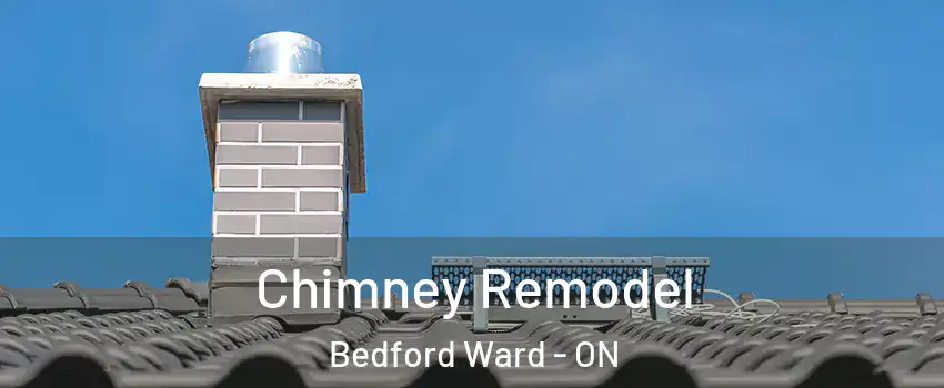  Chimney Remodel Bedford Ward - ON