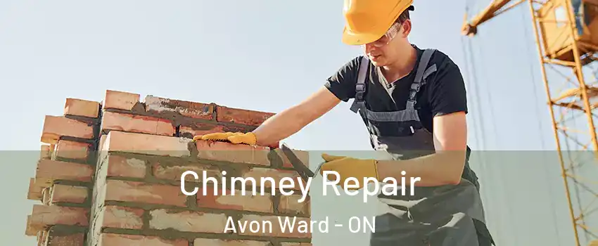  Chimney Repair Avon Ward - ON