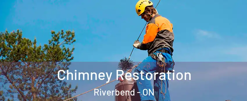  Chimney Restoration Riverbend - ON
