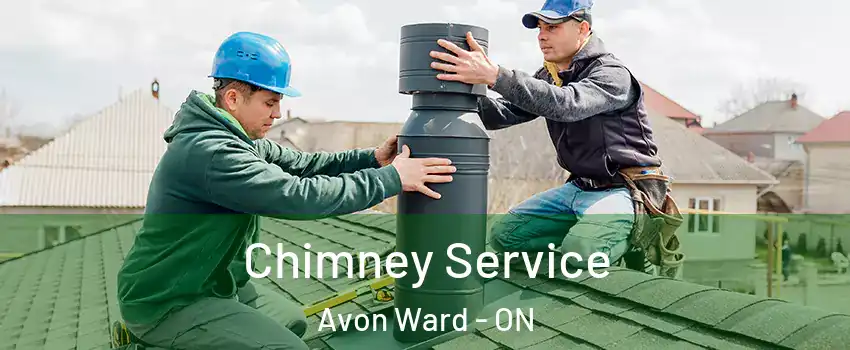  Chimney Service Avon Ward - ON