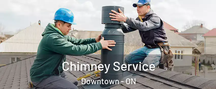  Chimney Service Downtown - ON