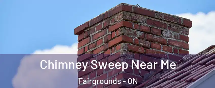  Chimney Sweep Near Me Fairgrounds - ON