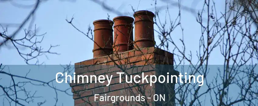  Chimney Tuckpointing Fairgrounds - ON