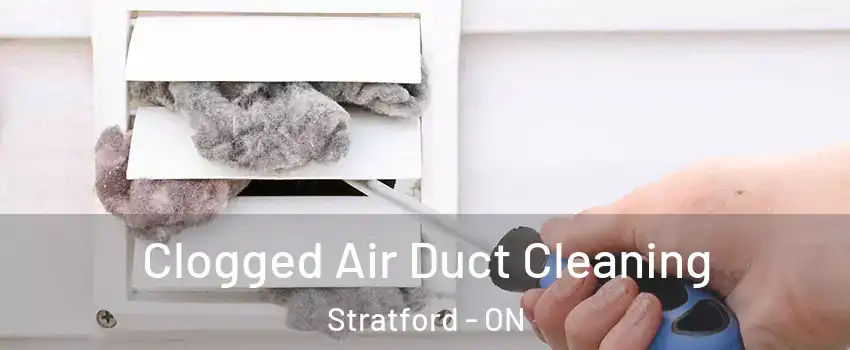  Clogged Air Duct Cleaning Stratford - ON