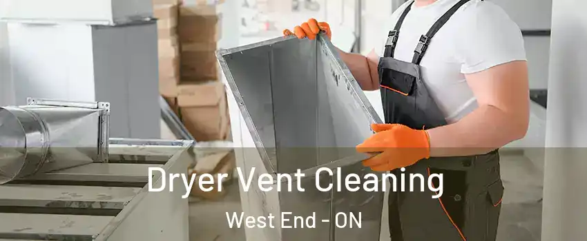  Dryer Vent Cleaning West End - ON