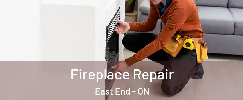  Fireplace Repair East End - ON