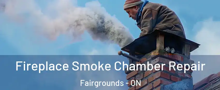  Fireplace Smoke Chamber Repair Fairgrounds - ON