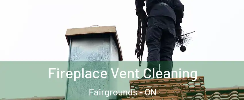  Fireplace Vent Cleaning Fairgrounds - ON