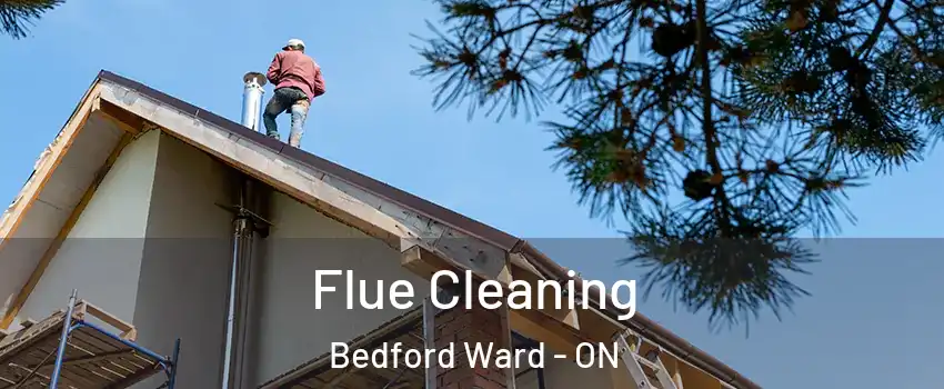  Flue Cleaning Bedford Ward - ON
