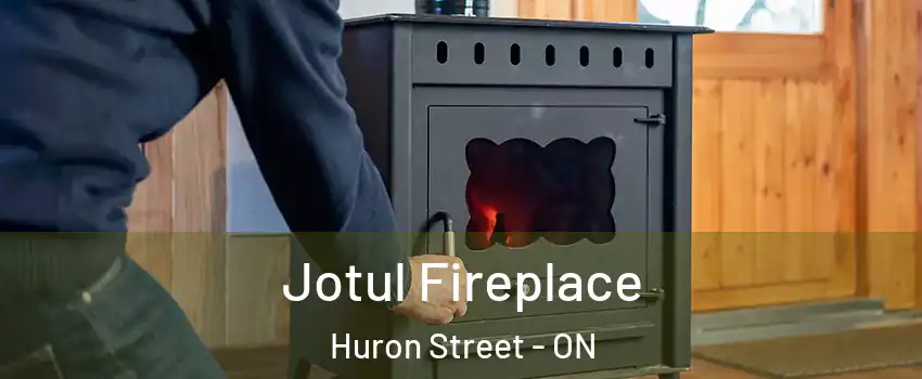  Jotul Fireplace Huron Street - ON