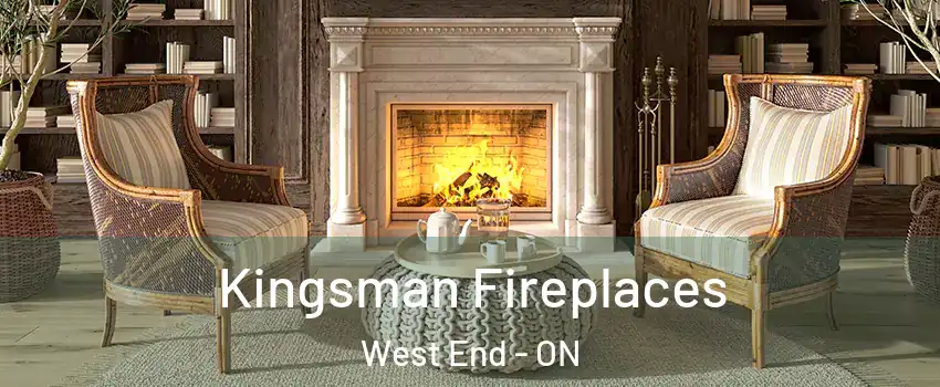  Kingsman Fireplaces West End - ON