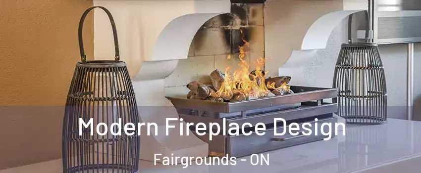  Modern Fireplace Design Fairgrounds - ON