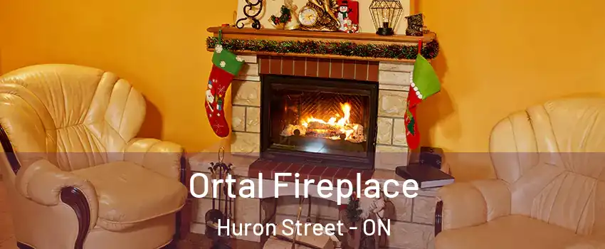  Ortal Fireplace Huron Street - ON