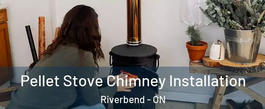  Pellet Stove Chimney Installation Riverbend - ON