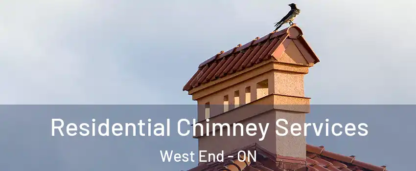  Residential Chimney Services West End - ON