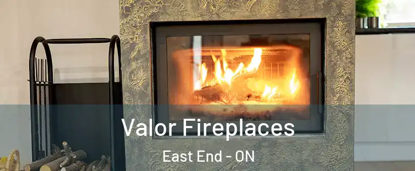  Valor Fireplaces East End - ON
