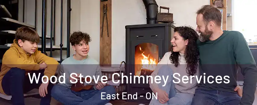 Wood Stove Chimney Services East End - ON